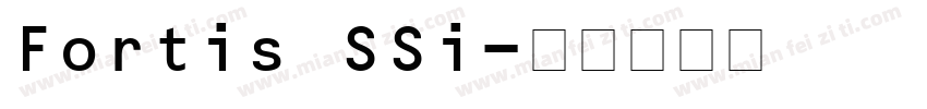 Fortis SSi字体转换